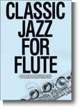 Classic Jazz for Flute