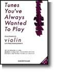 Tunes You've Always Wanted To Play | Violin