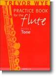 Wye | Practice Book for The Flute |Volume 1: Tone