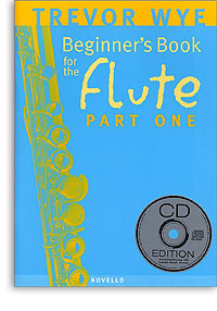 Wye | A  Beginner's Book for the Flute | Part 1 & CD