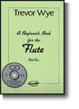 Wye | A  Beginner's Book for the Flute | Part 2 & CD