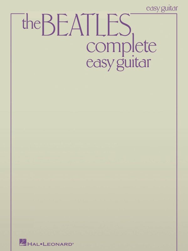 Beatles Complete for Easy Guitar