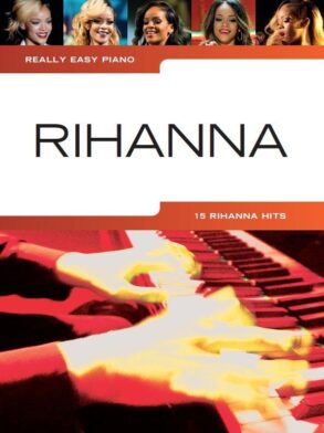 Rihanna Really Easy Piano Songbook