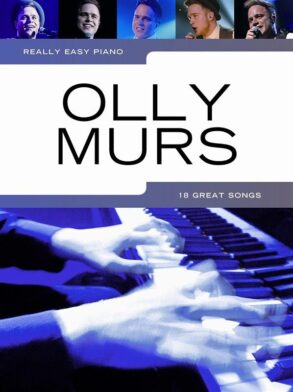 Really Easy Piano Olly Murs Piano Songbook