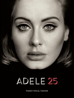 Adele 25 , Piano Vocal and Guitar