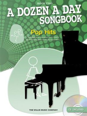 A Dozen a Day Songbook Pop Hits Book 2