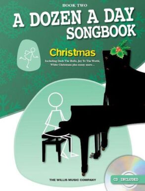 A Dozen a Day Songbook Book 2 Christmas Songs CD Edition