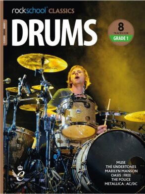 Rock School , Classic Rock Drums Grade 1