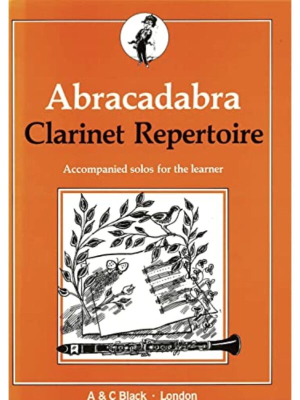 Abracadabra Clarinet Repertoire | Accompanied Solos for Learner