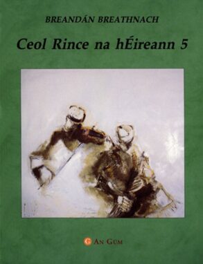 Breathnach | Ceol Rince na hEireann | Volume 5