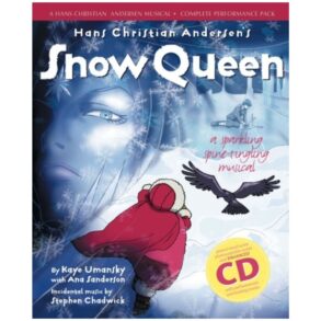 Hans Christian Andersens ‘snow Queen” Complete Perform Pack Book+Cd