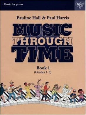 Music Through Time Piano | Book 1