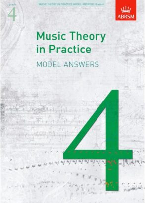 Music Theory in Practice Model Answers ABRSM | Grade 4