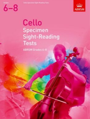 Associated Board Cello Specimen Sight Reading Grades 6 to 8