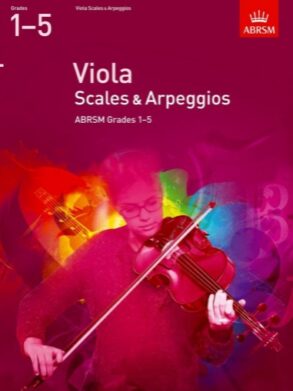 Viola Scales and Arpeggios Grades 1 to 5