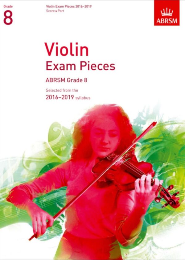 ABRSM Violin Exam Pieces | Grade 8 – 2016-2019 | Violin score and Part