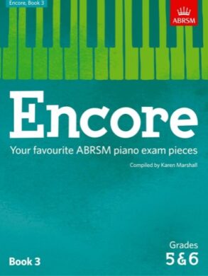 Encore , Favourite Piano Solos Grade 5-6 ABRSM