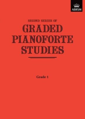 Graded Pianoforte Studies, Second Series, Grade 1 | ABRSM Piano