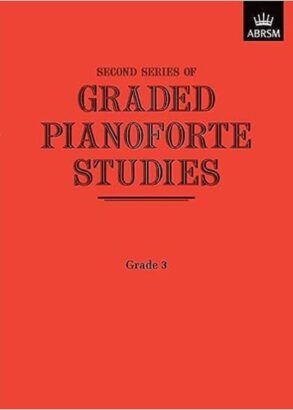 Graded Pianoforte Studies, Second Series, Grade 3 | ABRSM Piano