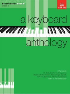 A Keyboard Anthology Second Series , Book 3