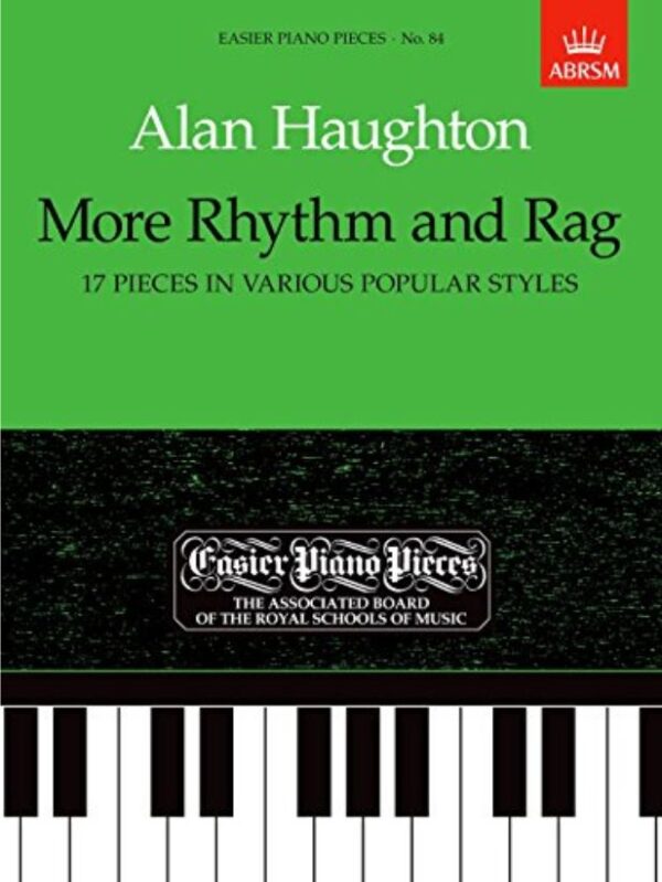 More Rhythm and Rag |17 Pieces Various Styles | Easier Piano Pieces