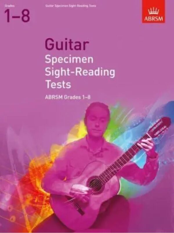 Guitar Specimen Sight-Reading Tests, Grades 1â€ś8 | ABRSM