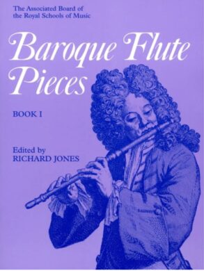 Baroque Pieces for Flute | Book 1 | ABRSM  | Jones, Richard