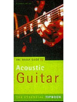 Rough Guide to Acoustic Guitar