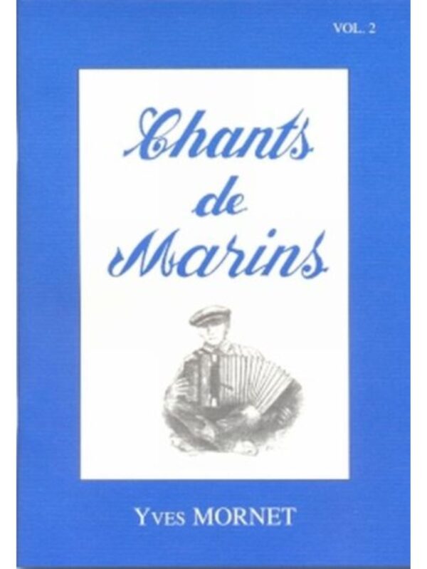 Mornet | Chants De Marins | Volume 2 | Piano accordion