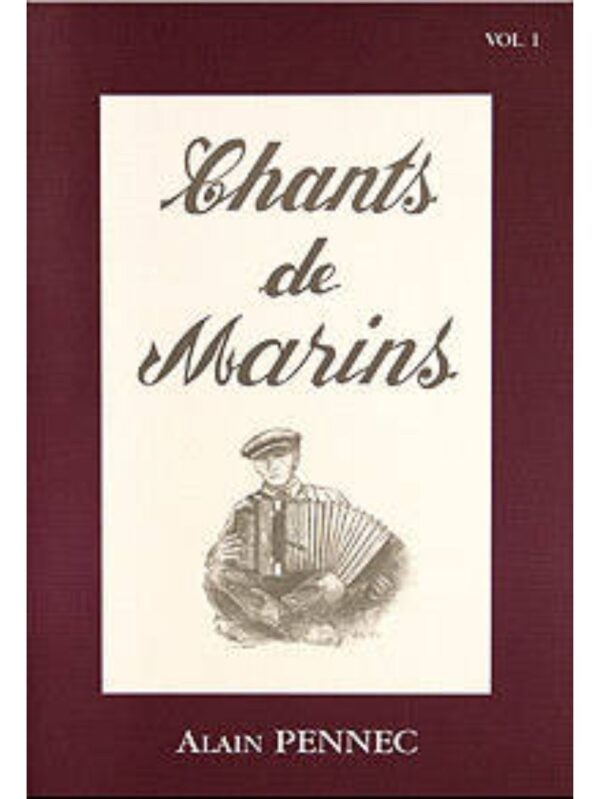 Pennec | Chants De Marins | Volume 1 | Piano accordion