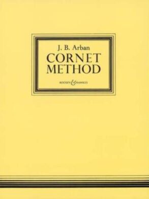 J.B Arban Cornet Method | Boosey & Hawkes