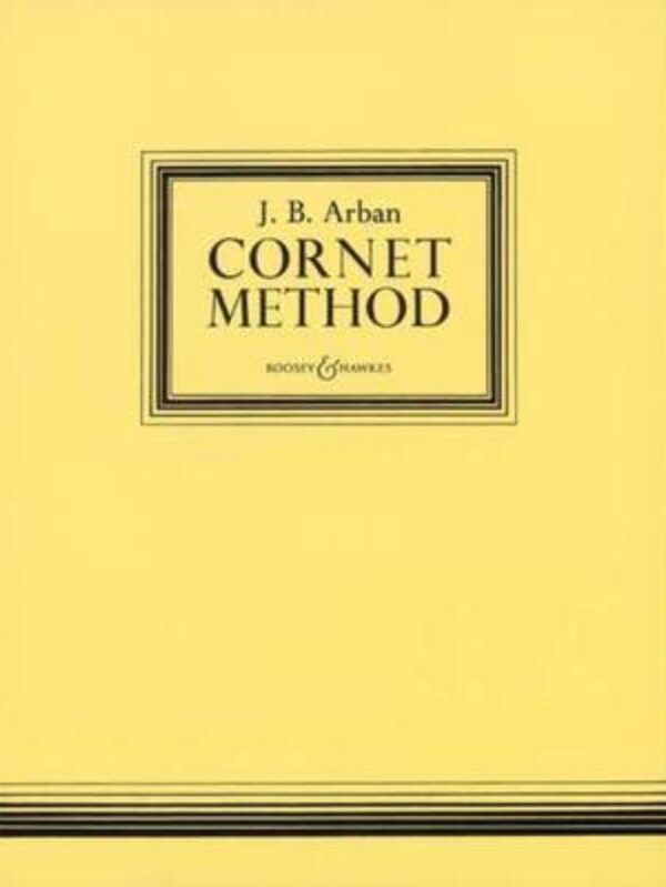 J.B Arban Cornet Method | Boosey & Hawkes