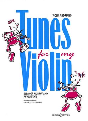 Murray & Tate | Tunes for My Violin (Violin & Piano)