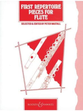 First Repetoire Pieces for Flute | Peter Wastall