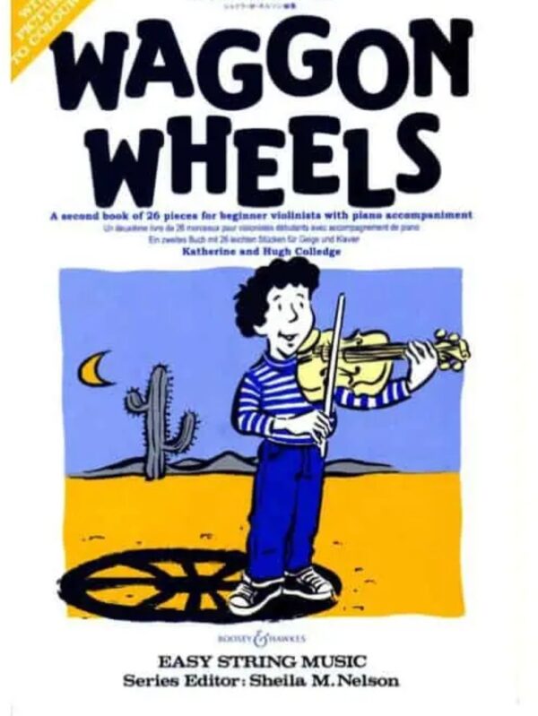 Waggon Wheels | Second book of 26 Beginners pieces | Violin and Piano