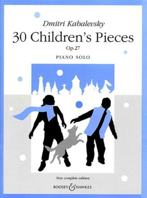 Kabalevski | 30 Childrens Pieces, Op. 27 (Piano)