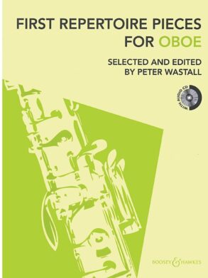 First Repetoire Pieces for Oboe | Selt and Edited Peter Wastall