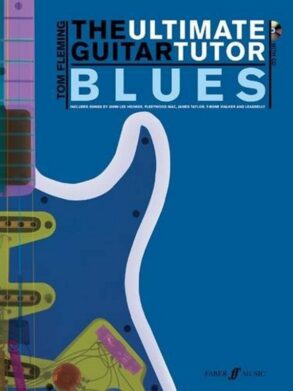 Fleming | The Ultimate Guitar Tutor | Blues & CD