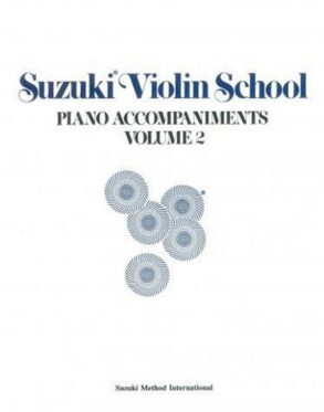 Suzuki Violin School | Volume 2 (Piano Accompaniment)