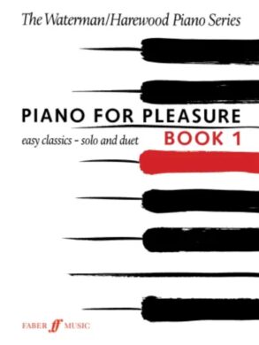 Piano For Pleasure | Book 1 | Fanny Waterman, Marion Haywood