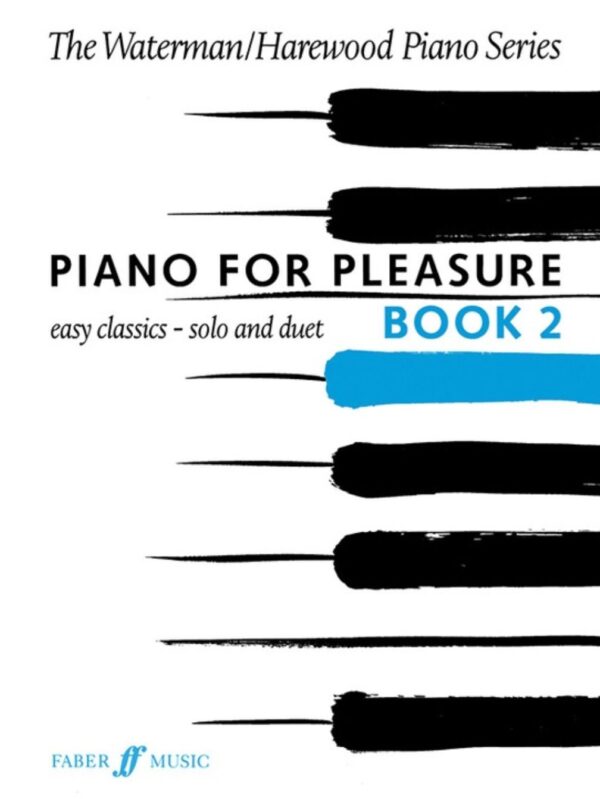 Piano For Pleasure | Book 2 | Fanny Waterman, Marion Haywood