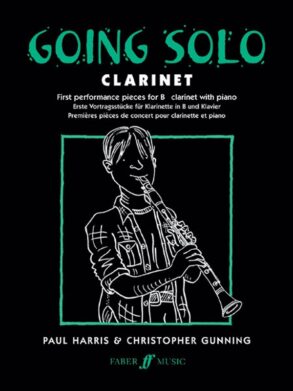 Going Solo | first performance piecs for Clarinet | Harris & Gunning