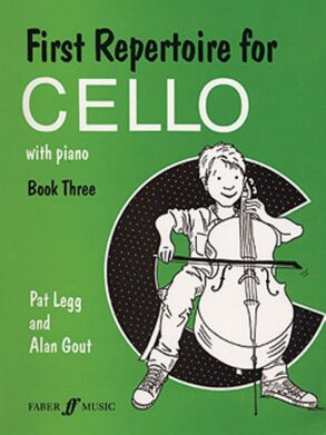 Legg & Gout | First Repertoire for Cello | Book 3