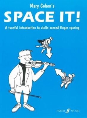 Cohen | Space It! (A Tuneful Introduction to Violin 2ndFinger Spacing