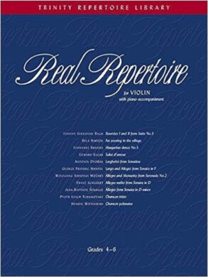 Real Repertoire Violin | Grades 4-6 | Violin with Piano Accompaniment