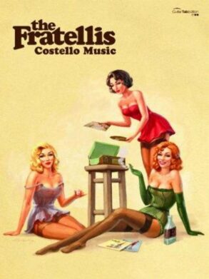 The Fratellis | Costello Music (Guitar Tab)