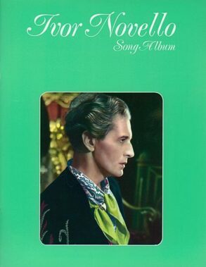 Ivor Novello Song Album (Piano Vocal Guitar)