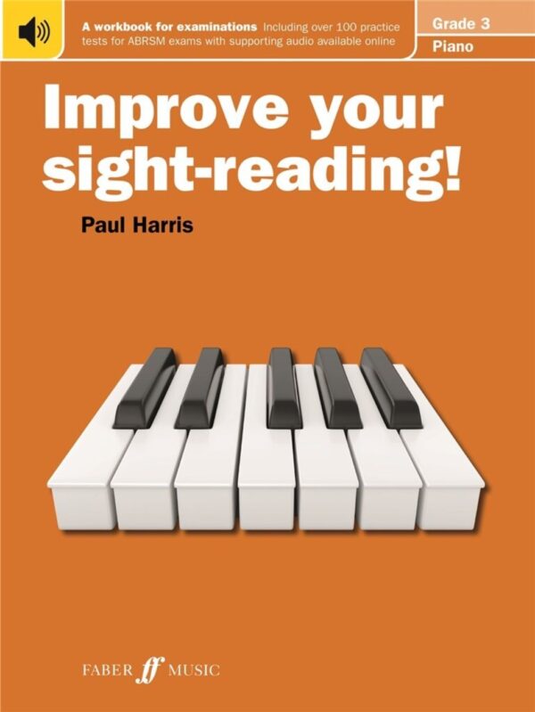 Improve Your Sight-Reading! Piano | Harris, Paul | Grade 3