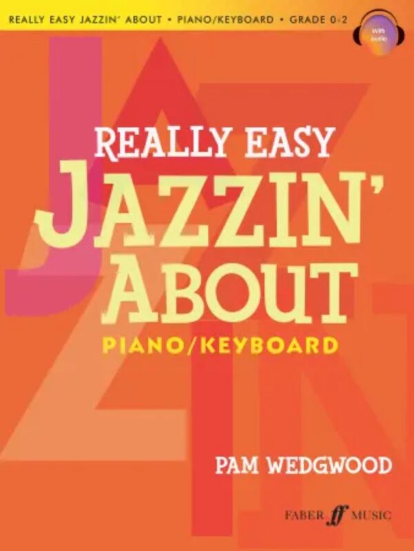 Really Easy Jazzinâ„˘ about Piano | Piano Solo | Pam Wedgewood