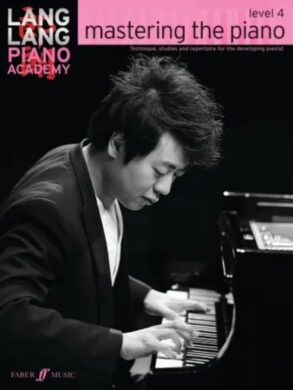 Lang Lang Piano Academy | Mastering the Piano | Level 4